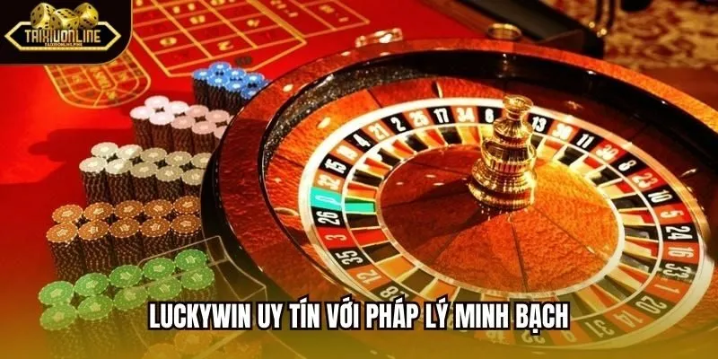 Luckywin uy tín với pháp lý minh bạch