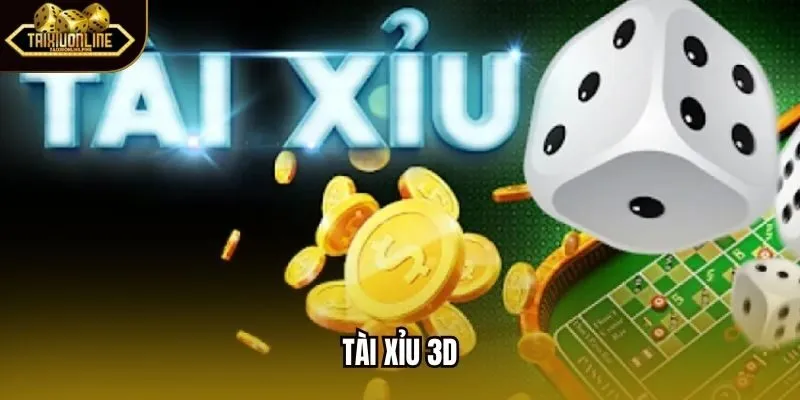 Tài Xỉu 3D
